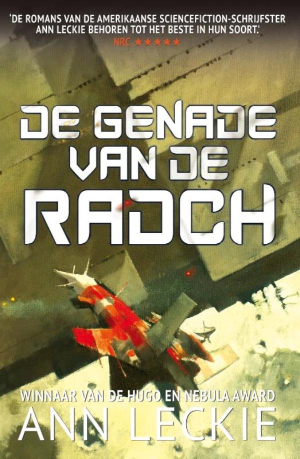 De Genade van de Radch (Paperback)