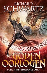 De Godenoorlogen 3 - Het Bloedende Land (Paperback)