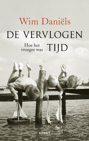 De vervlogen tijd (Paperback)