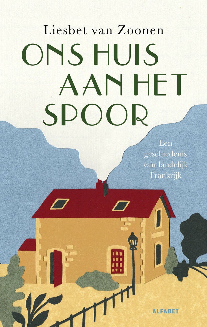 Ons huis aan het spoor (Paperback)