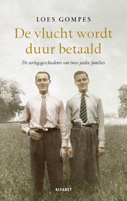 De vlucht wordt duur betaald (Paperback)