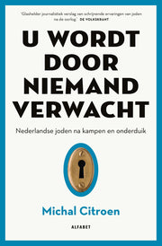 U wordt door niemand verwacht (Paperback)