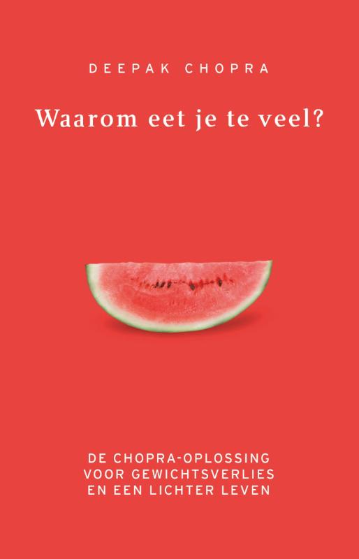 Waarom eet je te veel? (Paperback)