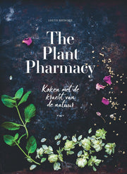 The Plant Pharmacy (Hardback)
