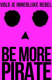 Be More Pirate (Paperback)