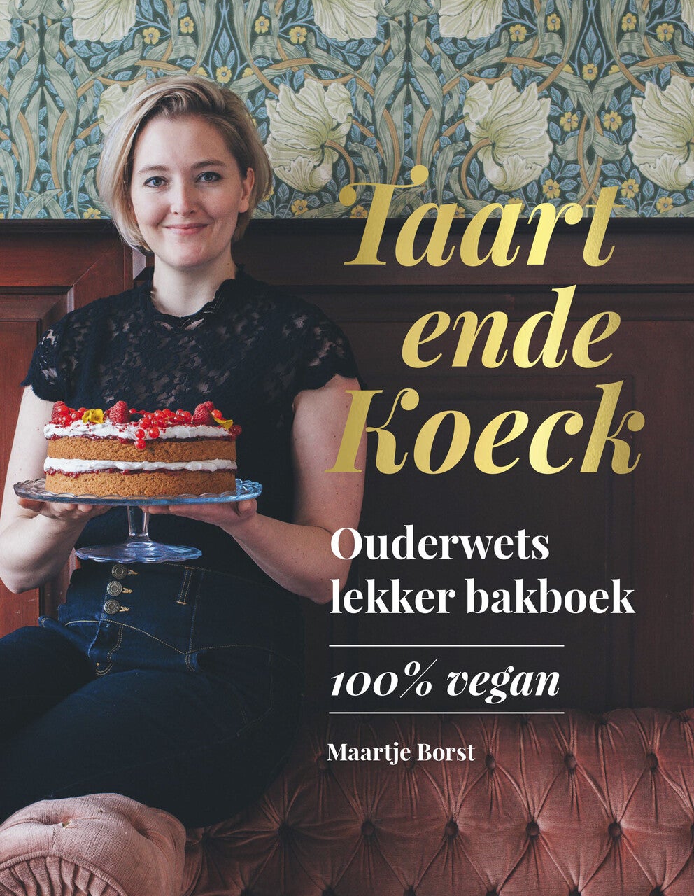 Taart ende Koeck (Hardback)