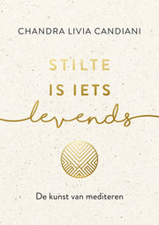 Stilte is iets levends (Hardback)