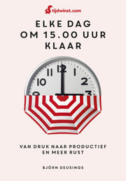 Tijdwinst-Elke dag om 15.00 uur klaar (Paperback)