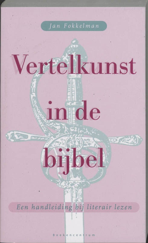 Vertelkunst in de bijbel (Paperback)