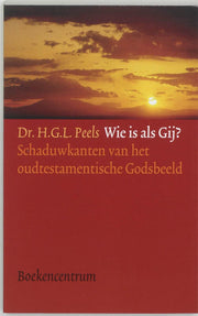Wie is als Gij? (Paperback)