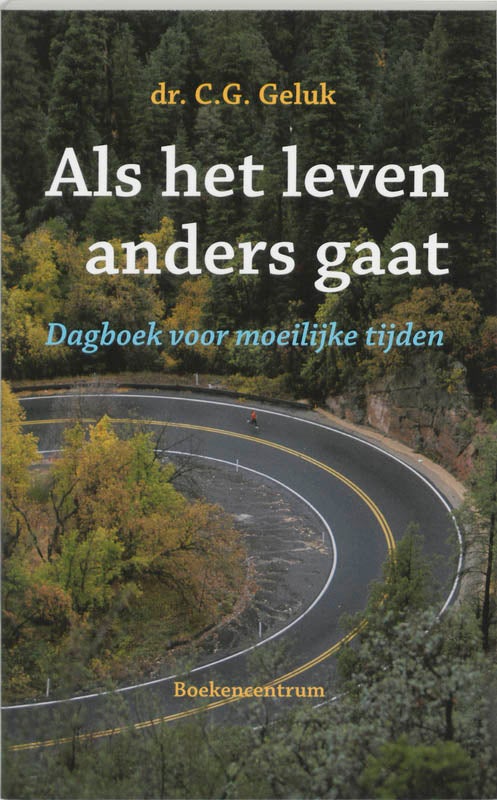 Als het leven anders gaat (Paperback)