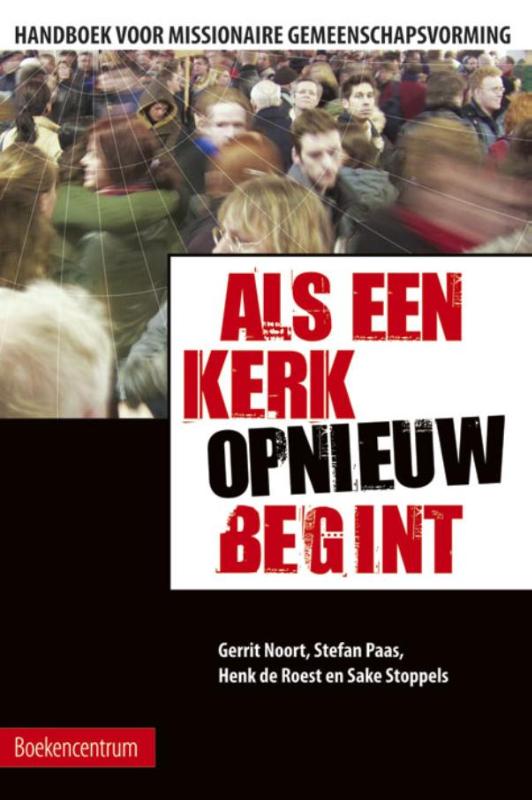 Als een kerk (opnieuw) begint (Paperback)
