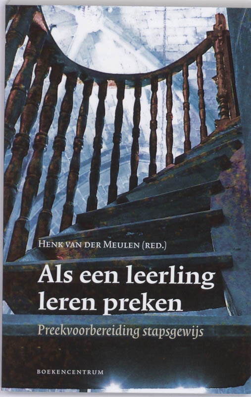 Als een leerling leren preken (Paperback)