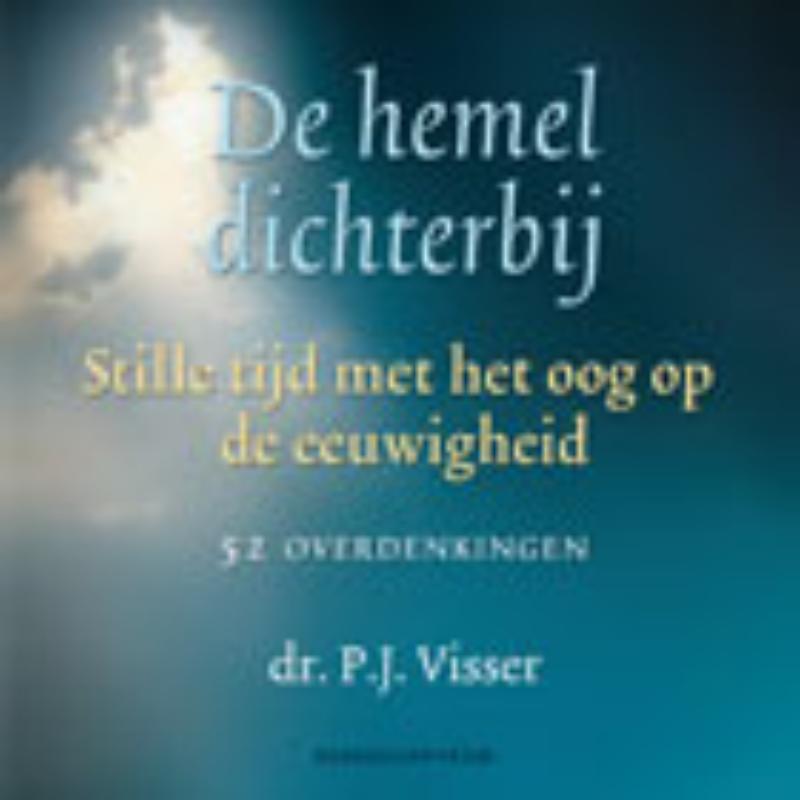 De hemel dichterbij (Paperback)