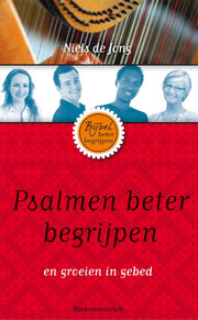 Psalmen beter begrijpen (Paperback)