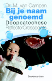 Bij je naam genoemd (Paperback)