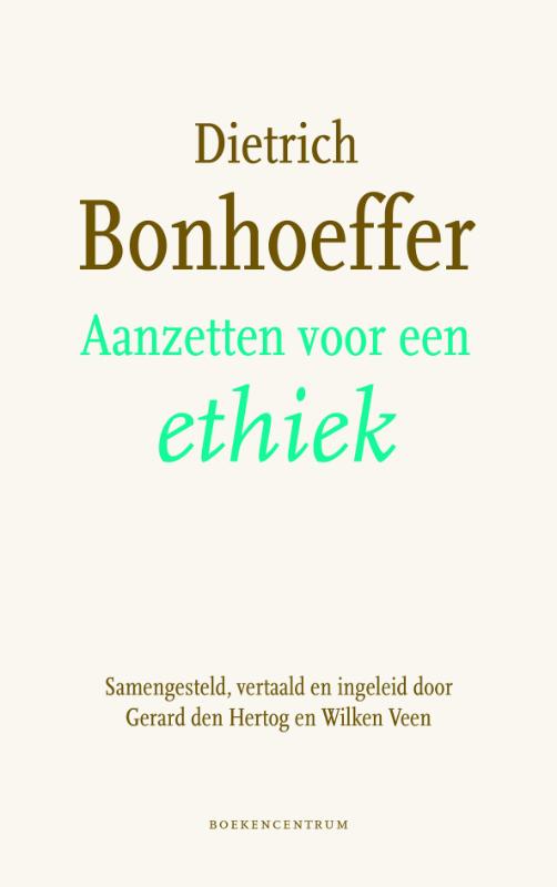 Aanzetten voor een ethiek (Paperback)