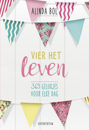 Vier het leven (Hardback)