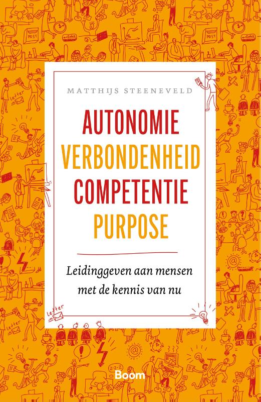Autonomie verbondenheid competentie purpose (Paperback)