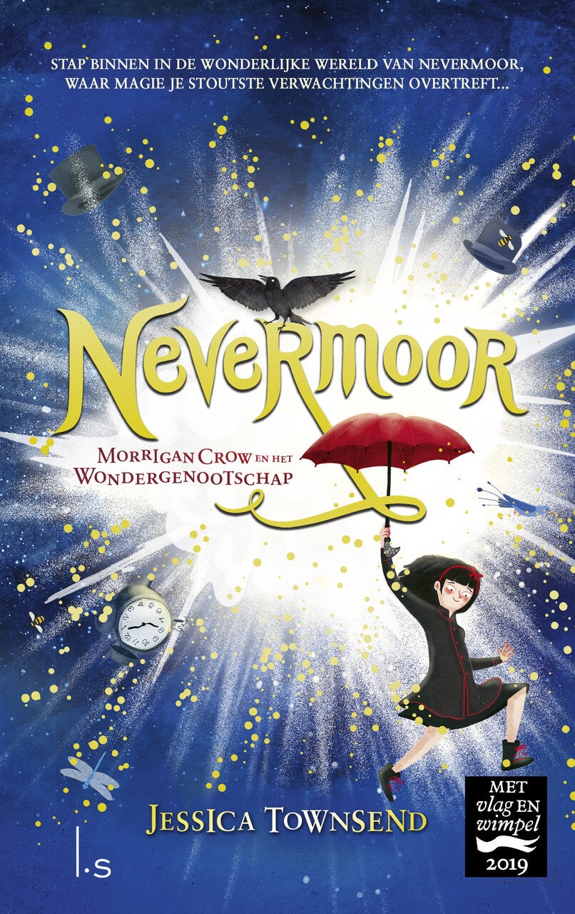 Nevermoor Morrigan Crow en het Wondergenootschap (Hardback)