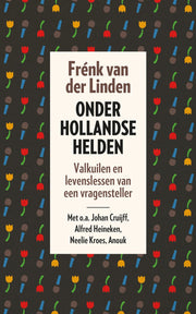 Onder Hollandse helden (Paperback)