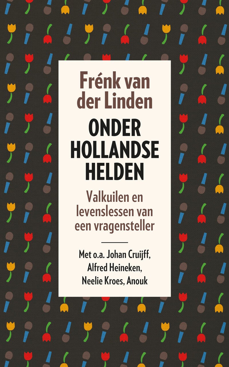 Onder Hollandse helden (Paperback)