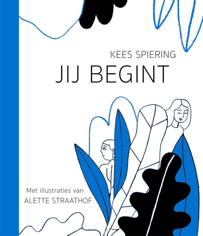 Jij begint (Hardback)