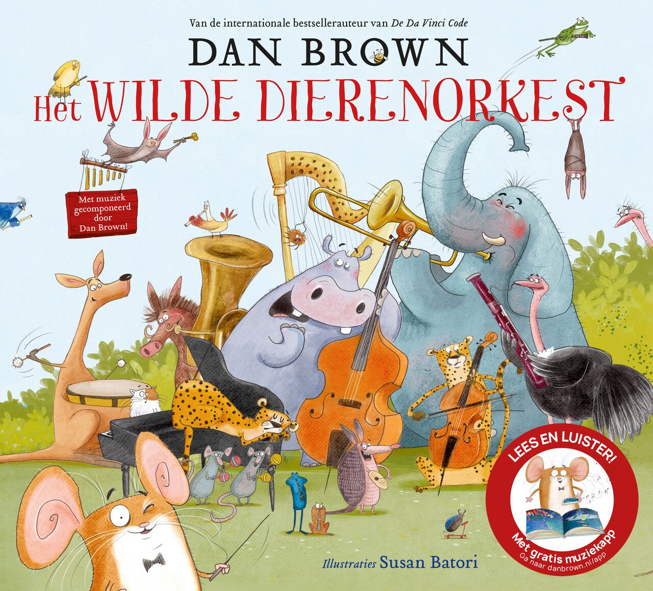 Het wilde dierenorkest (Hardback)