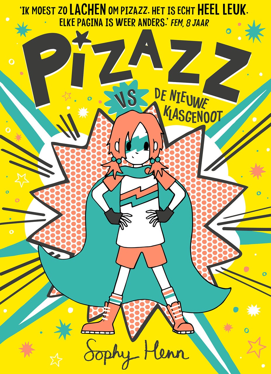 Pizazz vs de nieuwe klasgenoot (Hardback)