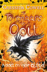 De Tovenaars van Ooit 4 - Nooit en voor altijd (Hardback)