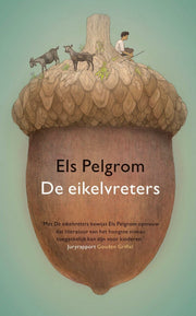 De eikelvreters (Hardback)