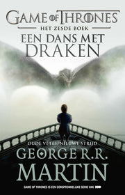 Een dans met draken - Oude vetes