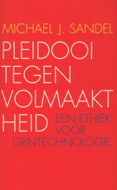 Pleidooi tegen volmaaktheid (Paperback)
