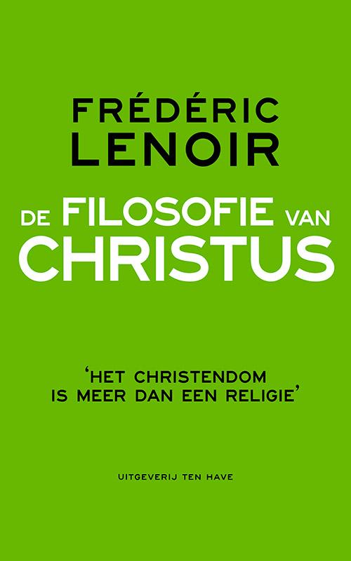 De filosofie van Christus (Paperback)