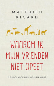 Waarom ik mijn vrienden niet opeet (Paperback)
