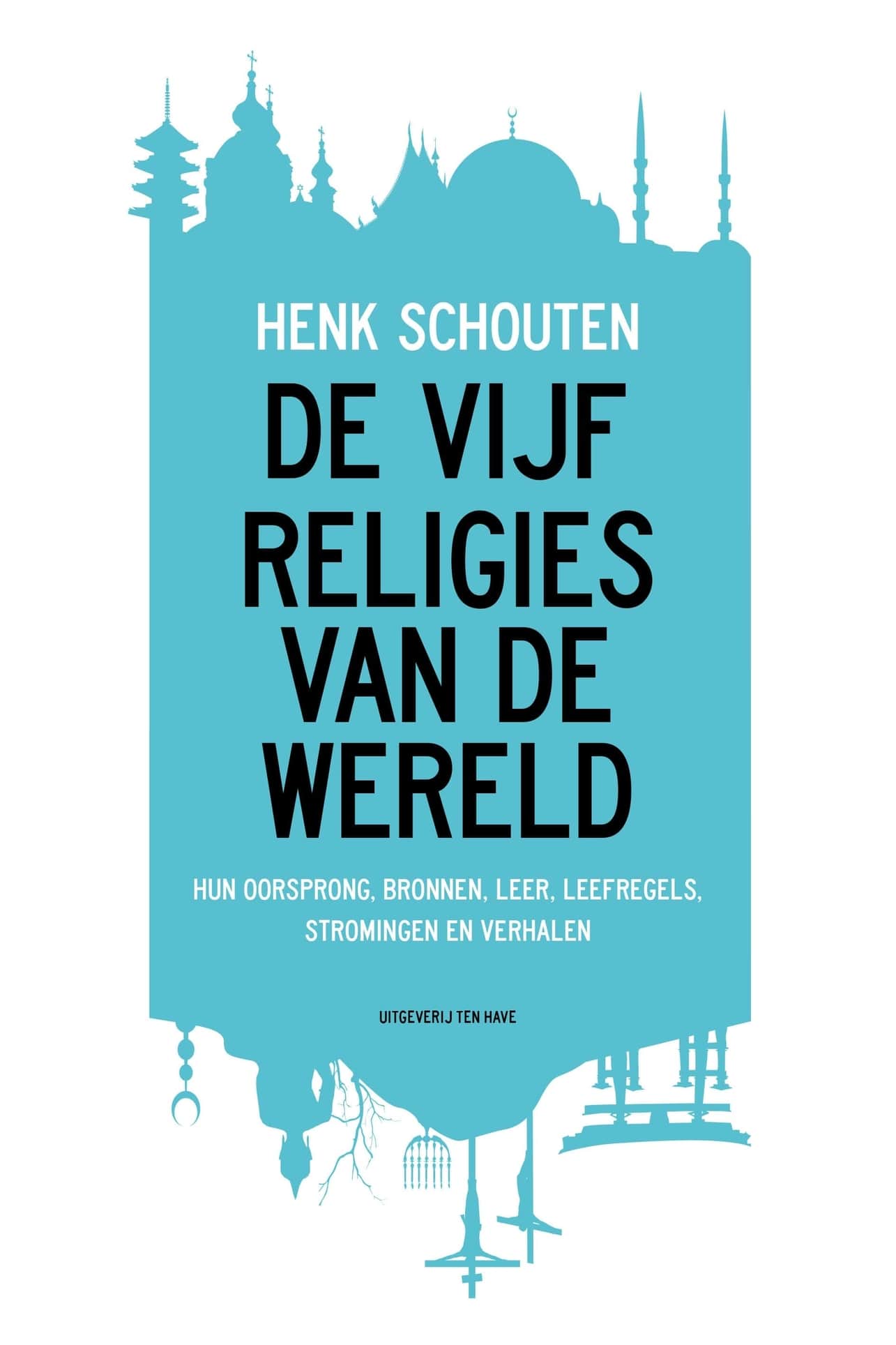 De vijf religies van de wereld (Paperback)