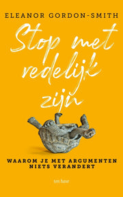 Stop met redelijk zijn (Paperback)