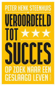 Veroordeeld tot succes (Paperback)