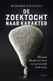 De zoektocht naar karakter (Paperback)