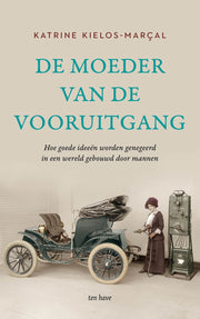 De moeder van de vooruitgang (Paperback)