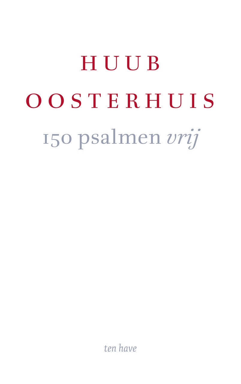 150 psalmen vrij (Paperback)