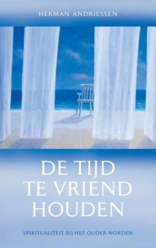 De tijd te vriend houden (Paperback)