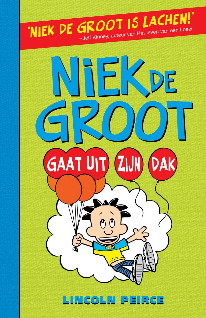 Niek de Groot gaat uit zijn dak (Hardback)