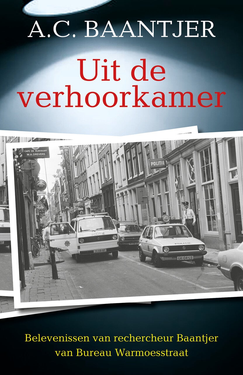 Uit de verhoorkamer (Paperback)