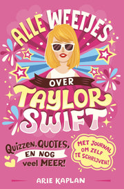 Alle weetjes over Taylor Swift (Hardback)