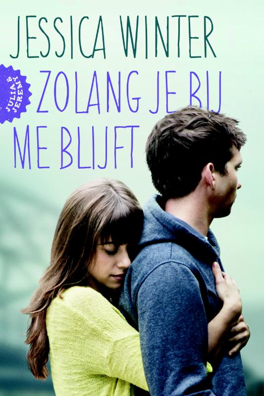 Zolang je bij me blijft (Paperback)
