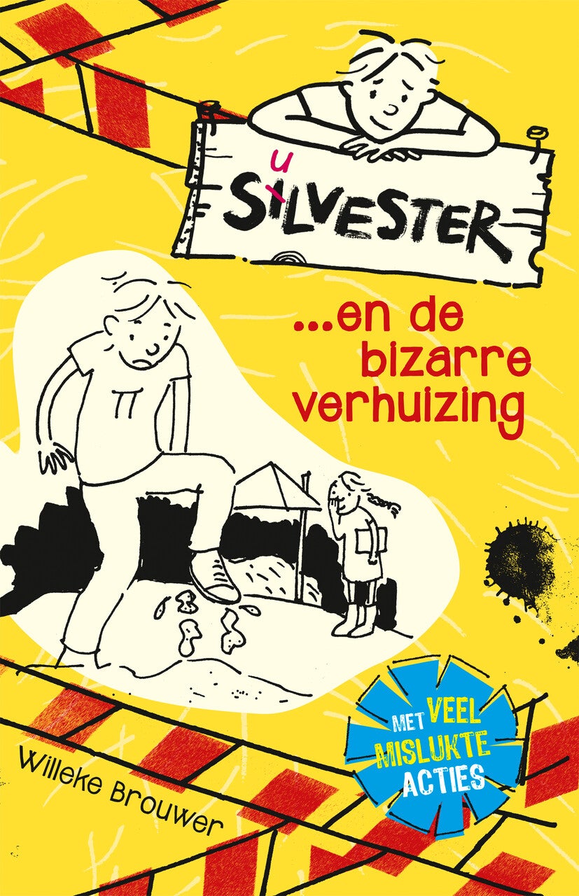 Silvester... en de bizarre verhuizing (Paperback)