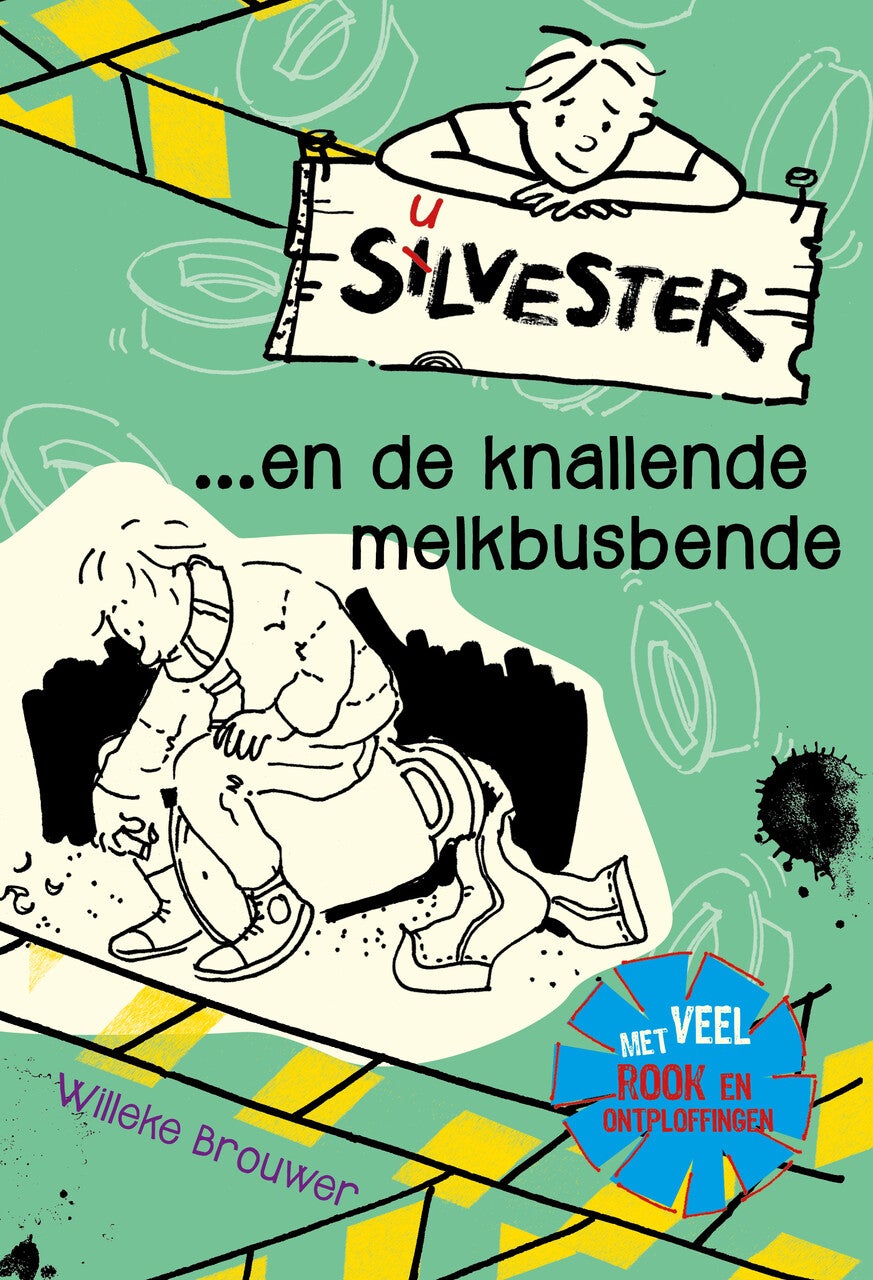 Silvester en de knallende melkbusbende (Hardback)
