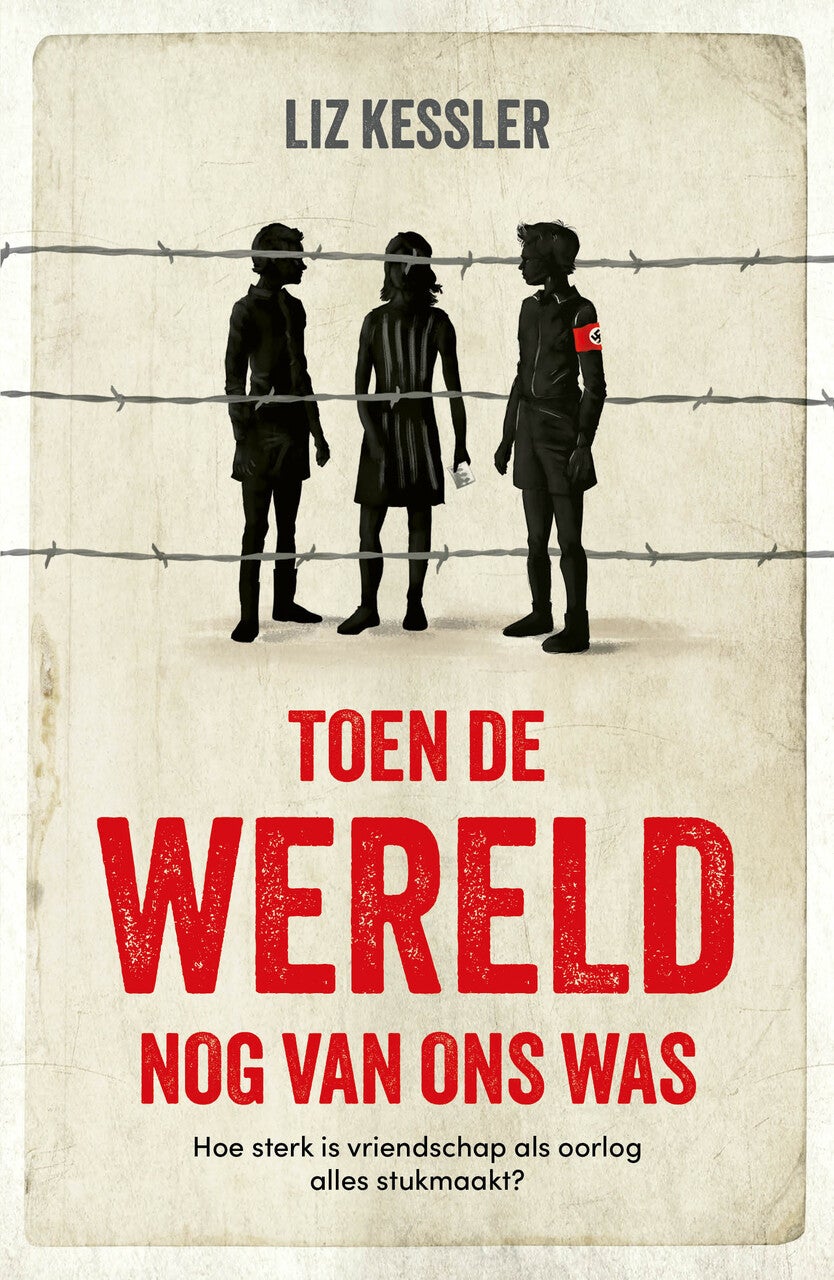 Toen de wereld nog van ons was (Paperback)