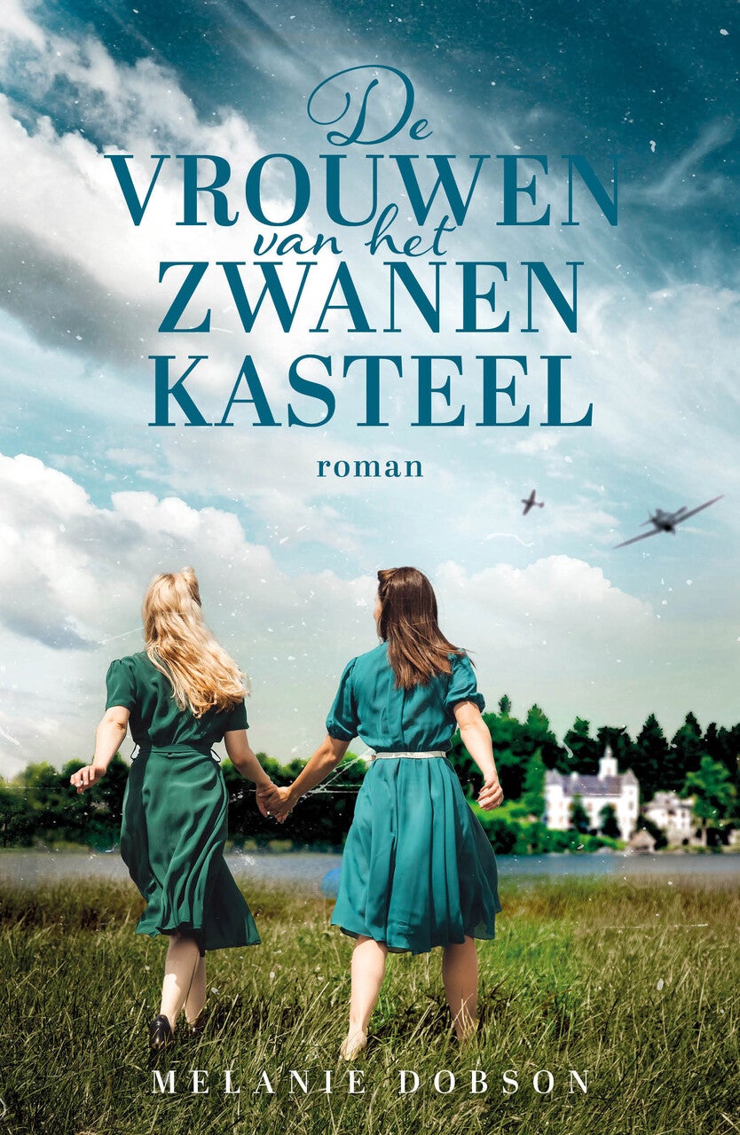 De vrouwen van het zwanenkasteel (Paperback)
